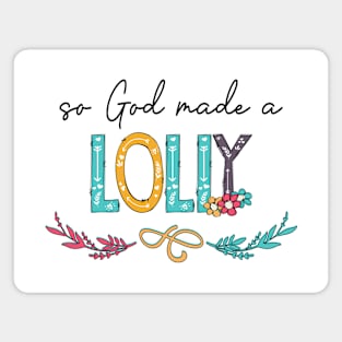 So God Made A Lolly Happy Mother's Day Magnet